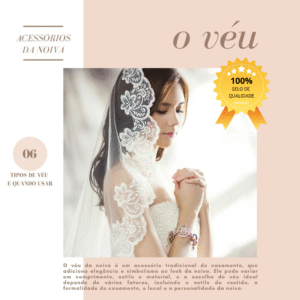 Acessórios da Noiva - O véu, chapéu e luvas